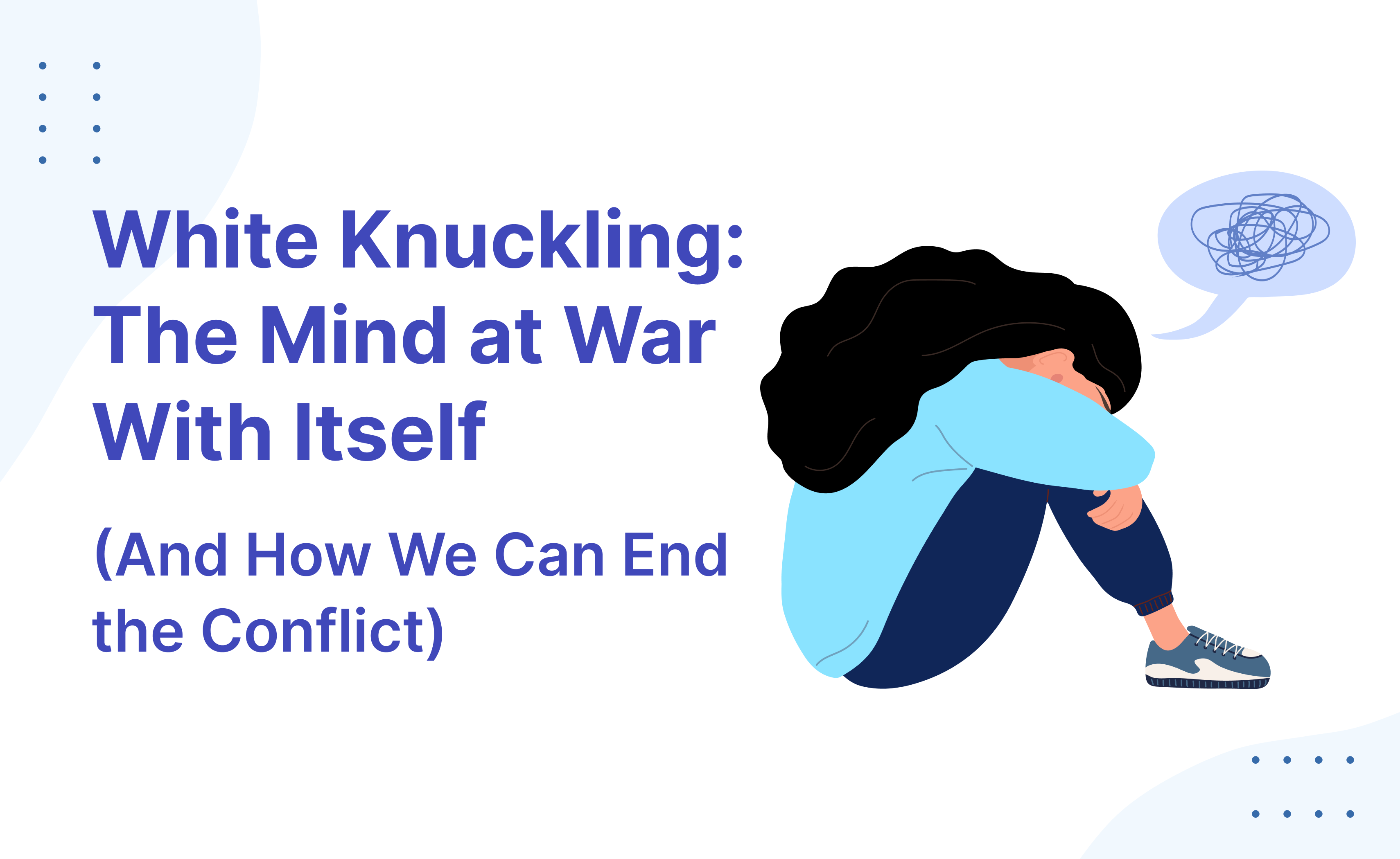 White Knuckling What It Means and How To It